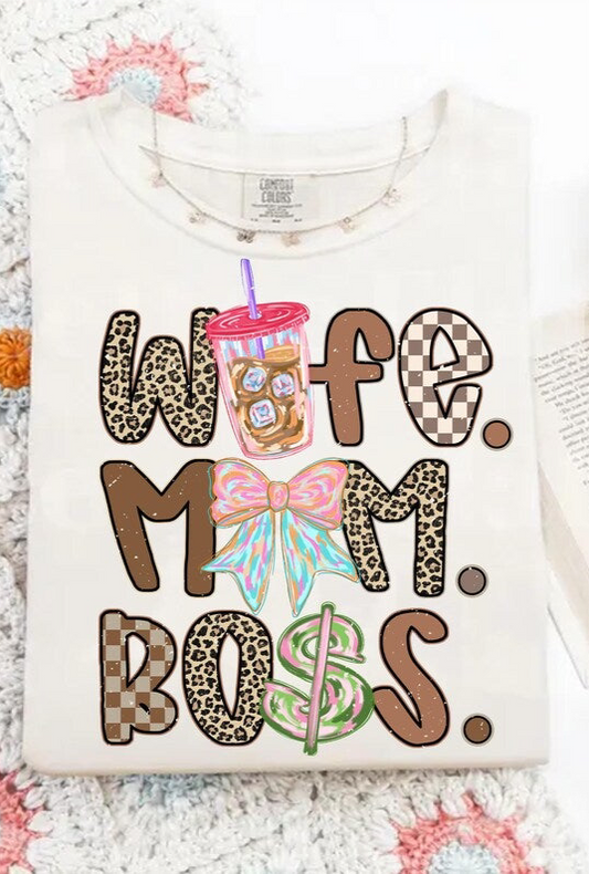 Wife,Mom,Boss